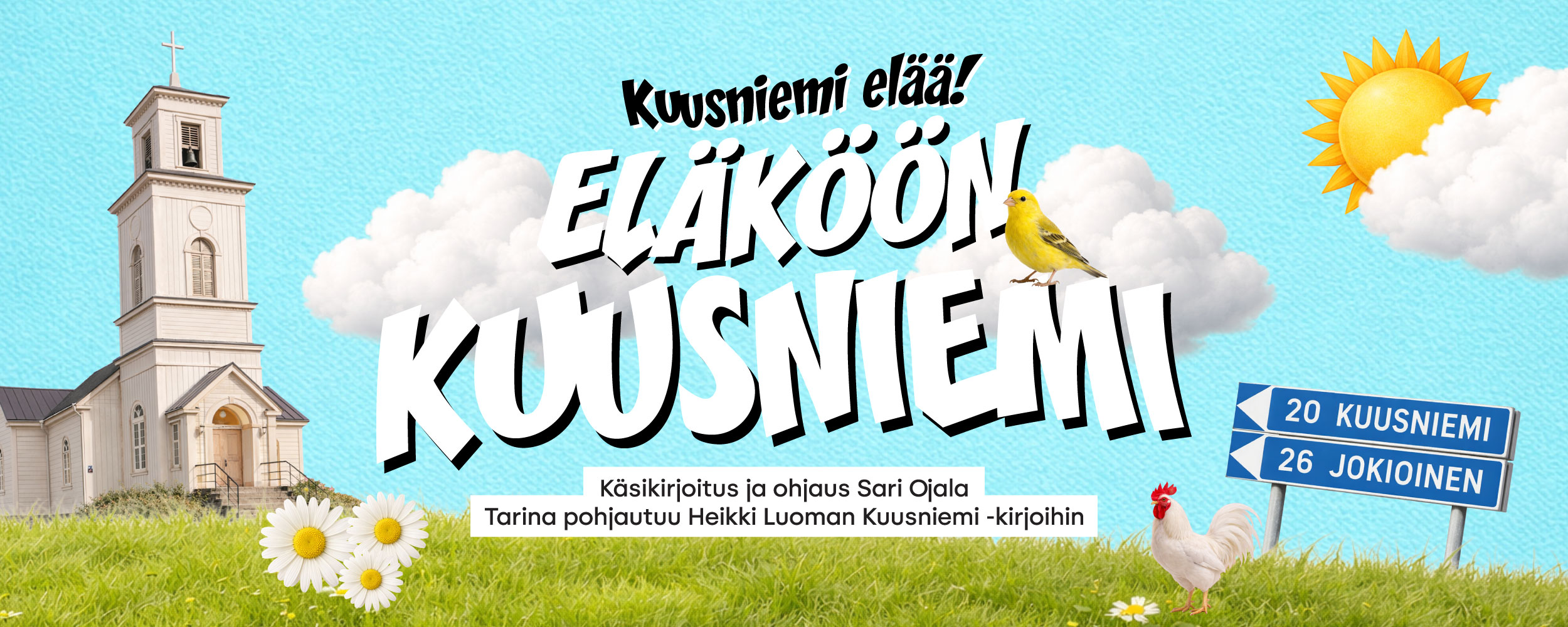 Teatteri Tuntemattoman Niskavuoren naiset -esityksen mainos, taustalla vihreä koivumetsä. Tekstissä ilmoitetaan lisänäytökset 6.9. ja 7.9., käsikirjoitus Hella Wuolijoki, dramatisointi ja ohjaus Sari Ojala.
